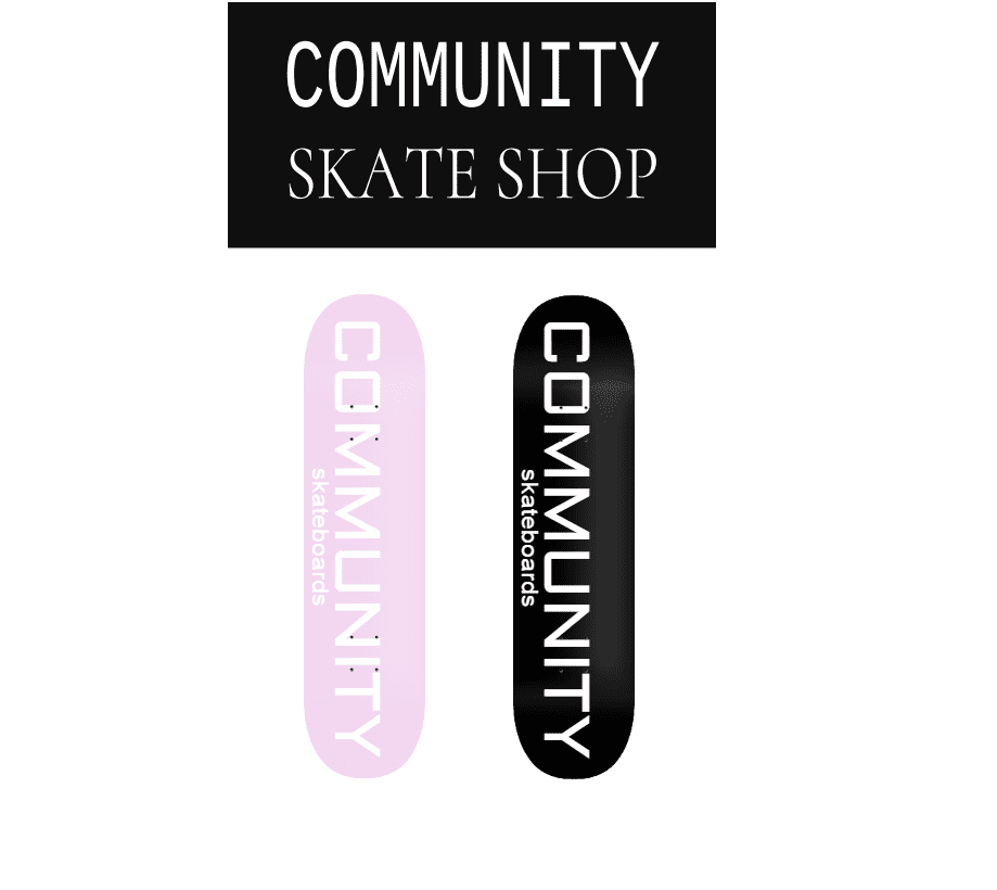 Community Skateboards